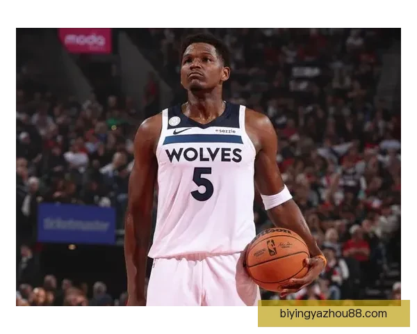 NBA森林狼爱德华兹关键球表现与联盟顶级球员对比分析
